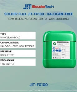 Solder Flux JIT-FX100 · Halogen-Free (JIT-FX100) specifications – JIT SolderTech